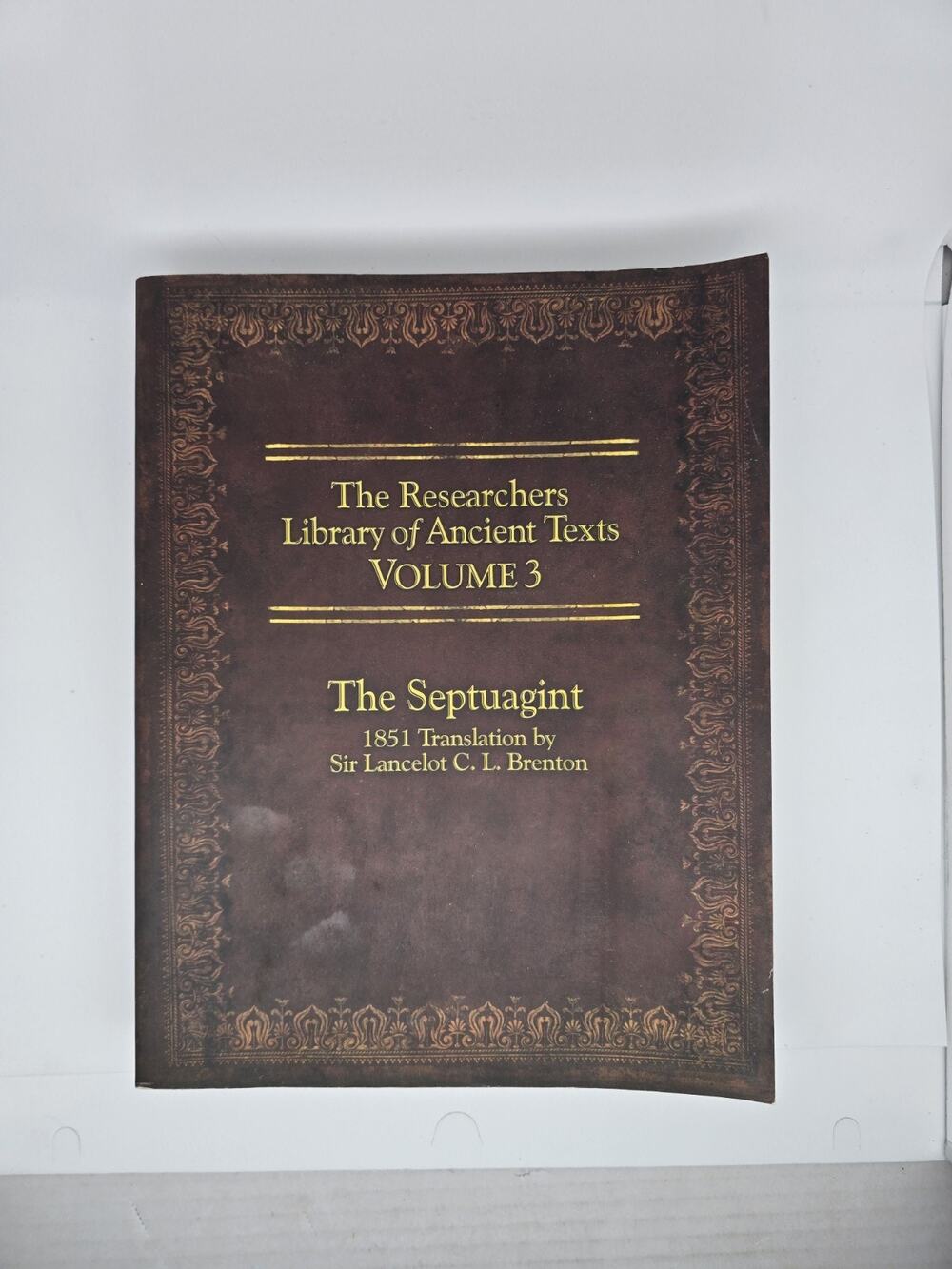 The Researcher's Library of Ancient Texts - Volume III: The Septuagint: Transl..